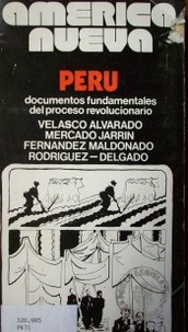 Perú : documentos fundamentales del proceso revolucionario
