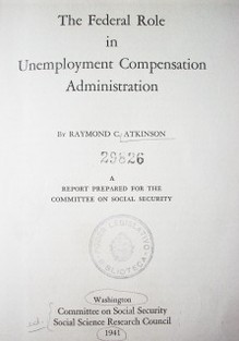 The federal role in unemployment compensation administration