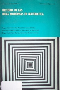 Historia de las ideas modernas en matemáticas