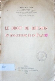 Le droit de réunion en Angleterre et en France