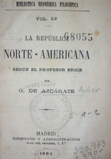 La República Norte-América según el Profesor Brice