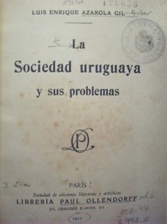 La sociedad uruguaya y sus problemas