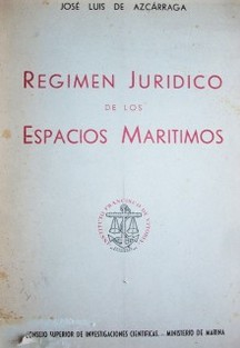 Régimen jurídico de los espacios marítimos