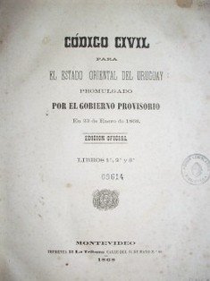 Código Civil para el Estado Oriental del Uruguay