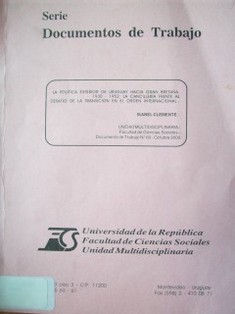 La política exterior de Uruguay hacia Gran Bretaña, 1930-1952 : la Cancillería frente al desafío de la transición en el orden internacional