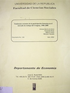 Tendencias recientes de la participación femenina en el mercado de trabajo del Uruguay, 1986-2000