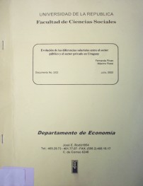 Evolución de las diferencias salariales entre el sector público y el sector privado en Uruguay