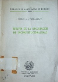 Efectos de la declaración de inconstitucionalidad