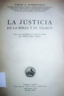 La justicia en la Biblia y el Talmud