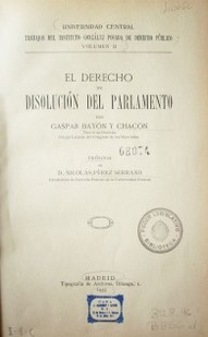 El derecho de disolución del Parlamento