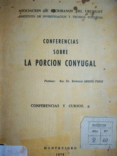 Conferencias sobre la porción conyugal