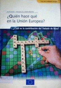 ¿Quién hace qué en la Unión Europea?