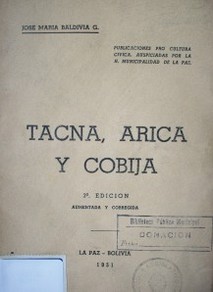 Tacna, Arica y Cobija : páginas históricas