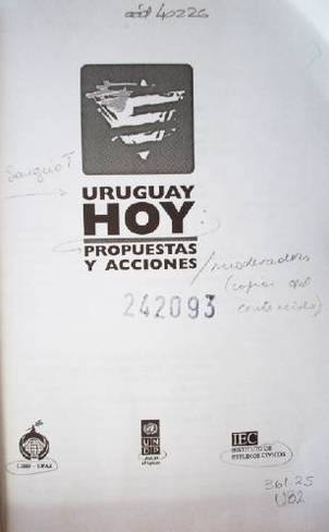Uruguay hoy : propuestas y acciones