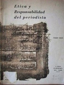 Etica y responsabilidad del periodista