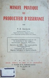 Manuel pratique du producteur d'assurance