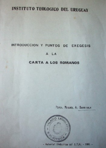 Introducción y puntos de exégesis a la Carta a los Romanos