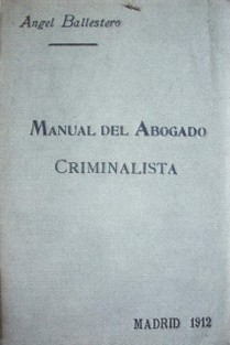 Manual del abogado criminalista