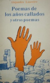 Poemas de los años callados :  y otros poemas