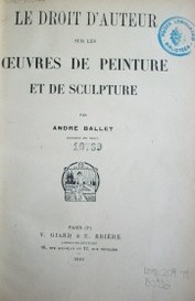 Le droit d'auteur sur les ouvres de peinture et de sculpture