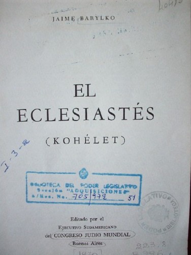 El eclesiastés : (Kohélet)