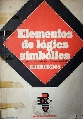 Elementos de lógica simbólica : ejercicios