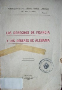 Los derechos de Francia y los deberes de Alemania