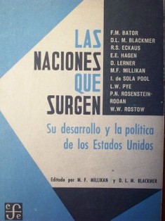 Las naciones que surgen : su desarrollo y la política de los Estados Unidos