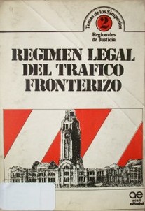 Régimen legal del tráfico fronterizo