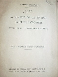La clause de la nation la plus favorisée : effets en droit international privé