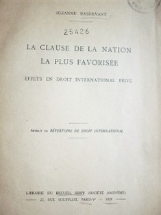 La clause de la nation la plus favorisée : effets en droit international privé