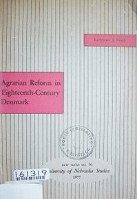 Agrarian reform in eighteenth-century Denmark