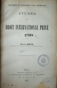 Etudes de droit international privé