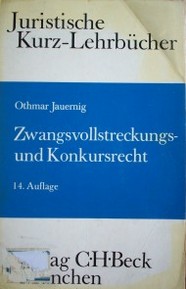 Zwangsvollstreckungs-und konkursrecht : ein studienbuch