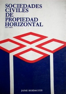 Sociedades civiles de propiedad horizontal : ley 14.804