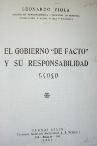 El gobierno "de facto" y su responsabilidad