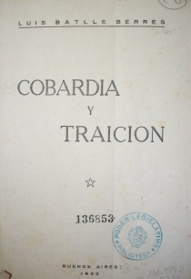 Cobardía y traición