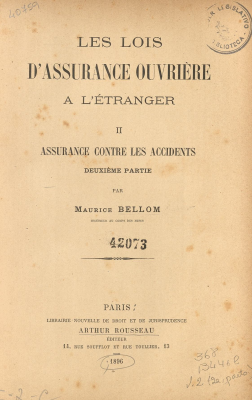 Les lois d'assurance ouvriére a l'étranger