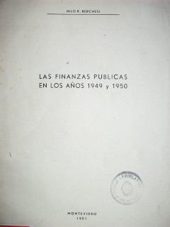 Las finanzas públicas en los años 1949 y 1950