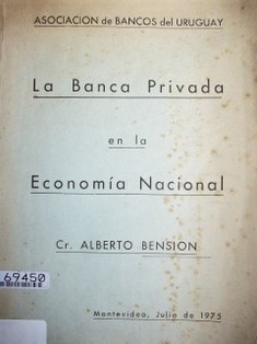 La banca privada en la economía nacional