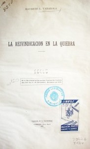 La reivindicación en la quiebra