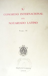 X Congreso Internacional del Notariado Latino