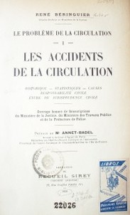 Les accidents de la circulation : historique, statisques, causes, responsabilité civile, étude de jurisprudence civil