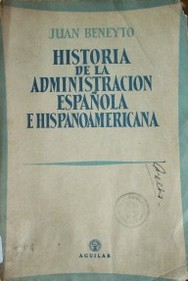 Historia de la administración española e hispanoamericana