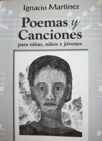 Poemas y canciones : para niñas, niños y jóvenes