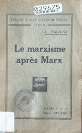 Le marxisme aprés Marx