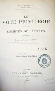 Le vote privilégé dans le sociétés de capitaux