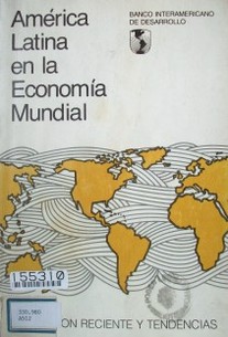 La América Latina en la economía mundial