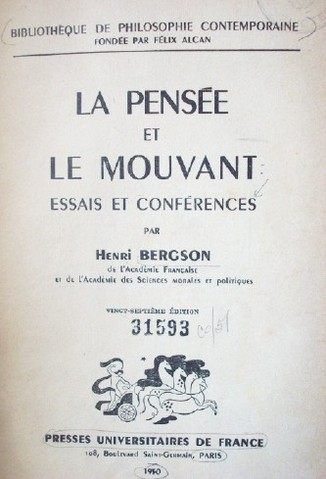 La pensée et le mouvant : essais et conférences