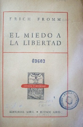 El miedo a la libertad